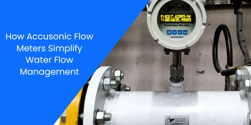 How Accusonic Flow Meters Simplify Water Flow Management