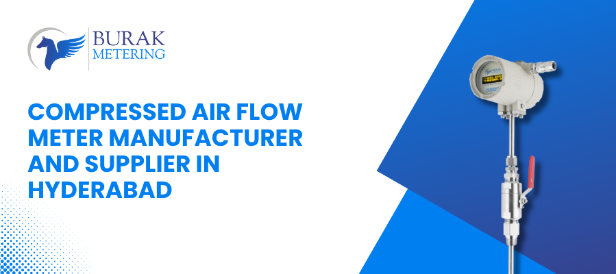 Compressed Air Flow Meter Manufacturer and Supplier in Hyderabad