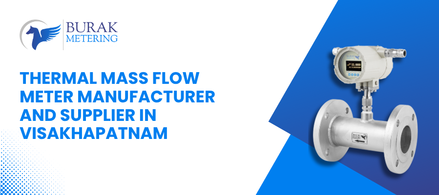 Thermal Mass Flow Meter Manufacturer and Supplier in Visakhapatnam