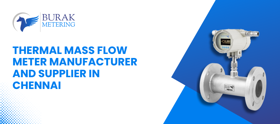 Thermal Mass Flow Meter Manufacturer and Supplier in Chennai
