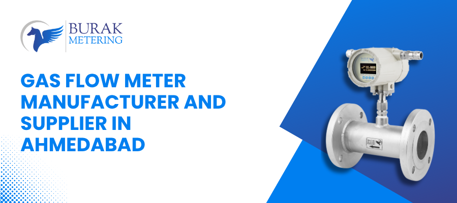 Gas Flow Meter Manufacturer and Supplier in Ahmedabad