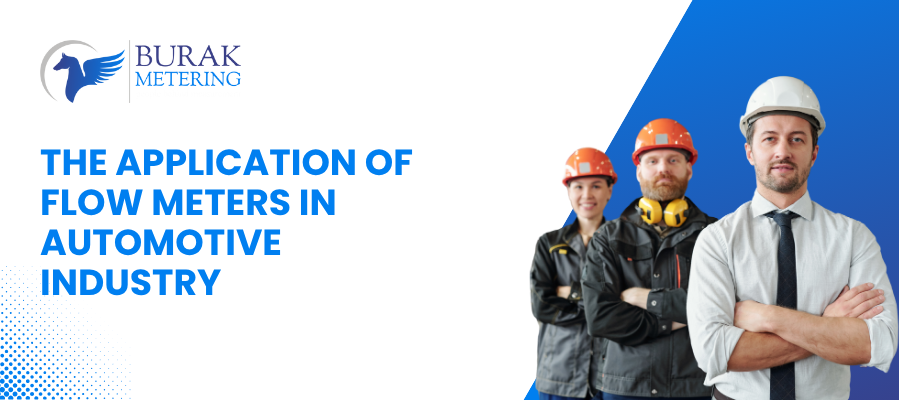 The Application of Flow Meters in Automotive Industry