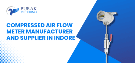 Compressed Air Flow Meter Manufacturer and Supplier in Indore