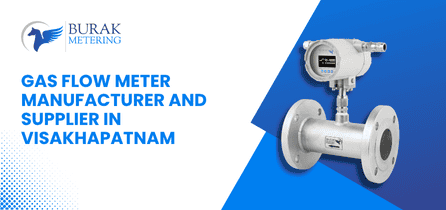 Gas Flow Meter Manufacturer and Supplier in Visakhapatnam