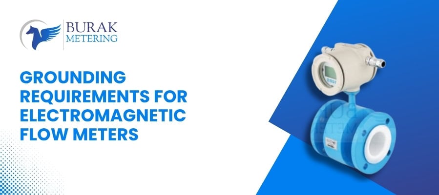 How to Ground a Magnetic Flow Meter Correctly