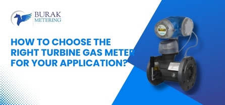 Guide to Selecting a Turbine Gas Meter for Industrial Use