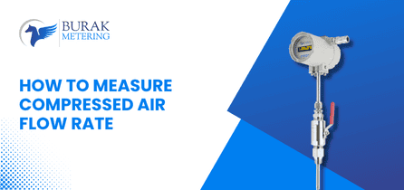 How to Measure Compressed Air Flow Rate