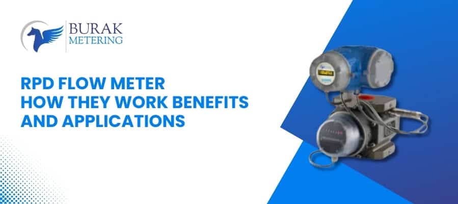 Understanding The Role of RPD Flow Meters in Accurate Fluid Measurement