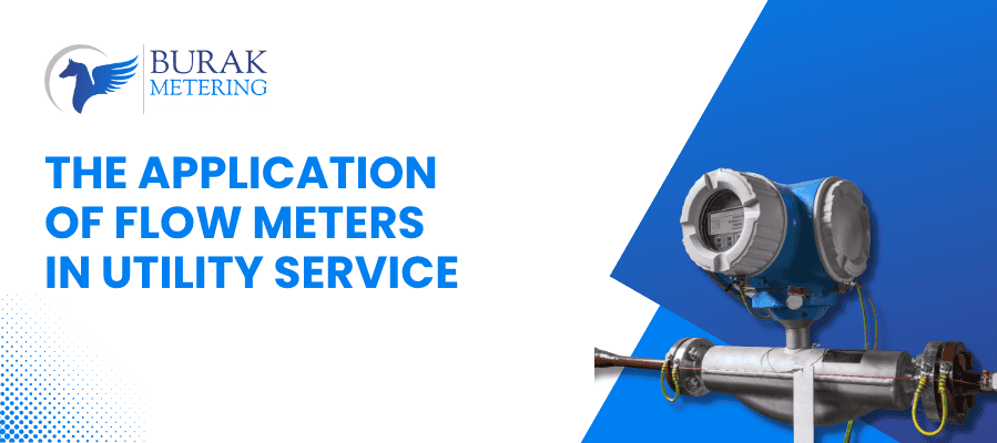 The Application Of Flow Meters in Utility service