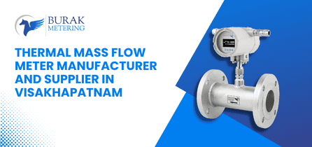 Thermal Mass Flow Meter Manufacturer and Supplier in Visakhapatnam