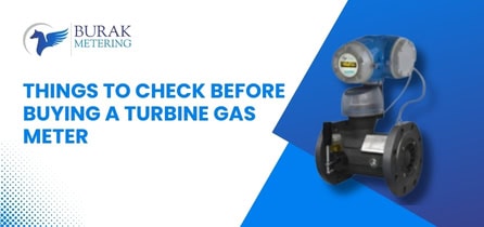Key Checks Before You Purchase a Turbine Gas Meter
