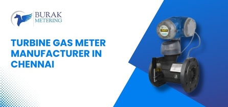 Turbine Gas Meter Price & Manufacturer Chennai – Reliable Supply