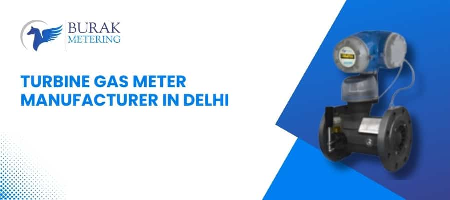 Turbine Gas Meter Price & Manufacturer in Delhi