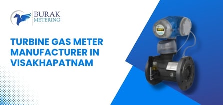 Visakhapatnam-Based Turbine Gas Meter Manufacturer for Industrial Use