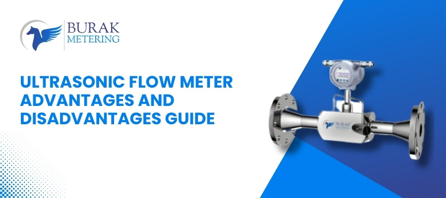 Understanding Ultrasonic Flow Meter Pros and Cons
