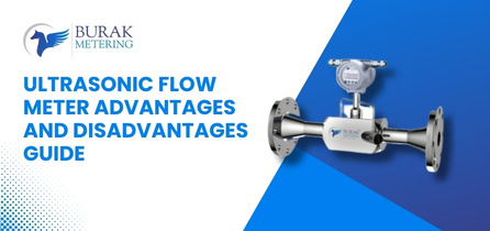 Understanding Ultrasonic Flow Meter Pros and Cons